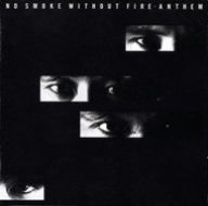 NO SMOKE WITHOUT FIRE(紙ジャケット仕様)(SHM-CD)