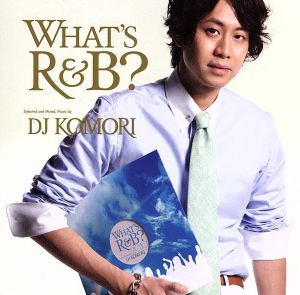 WHAT'S R&B？2010