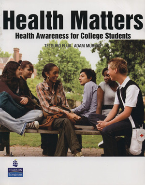 HEALTH MATTERS 英語で知る健康問題