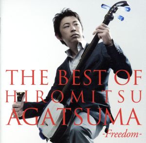THE BEST OF HIROMITSU AGATSUMA-freedom-