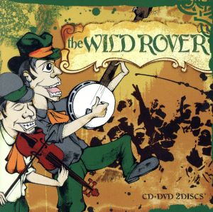 THE WILD ROVER(DVD付)