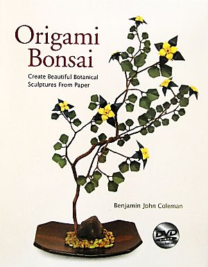 Origami BonsaiCreate Beautiful Botanical Sculptures From Paper