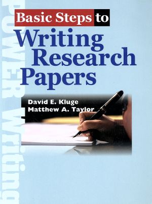 Basic Steps to Writing Researc