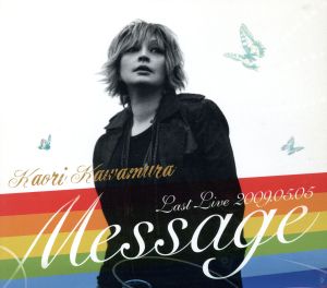 Message-Last Live 2009.05.O5-