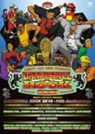 MIGHTY JAM ROCK presents DANCEHALL ROCK 2K10-10th Anniversary-