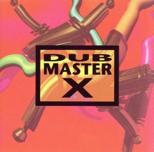 DUB MASTER X(1st Album)