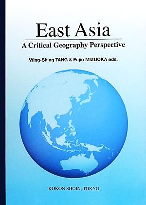 East AsiaA Critical Geography Perspective