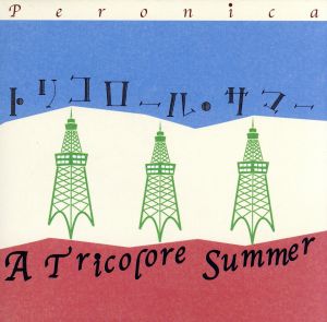 A Tricolore Summer