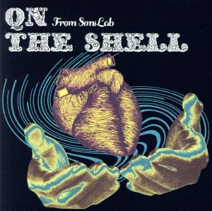 THE SHELL