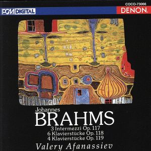 ブラームス:後期ピアノ作品集1(Blu-spec CD)