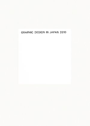 GRAPHIC DESIGN IN JAPAN(2010)