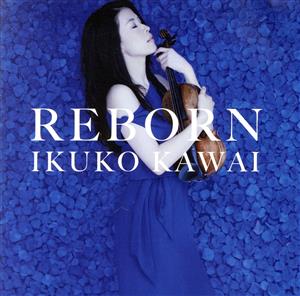 REBORN(初回限定盤)(DVD付)