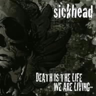 DEATH IS THE LIFE WE ARE LIVING…
