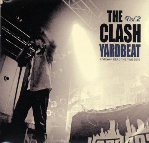 THE CLASH vol.2 DEAD THIS TIME Mixed by YARD BEAT