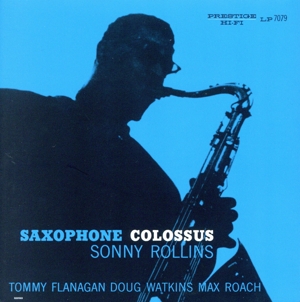 サキソフォン・コロッサス(SACD) <SACD>