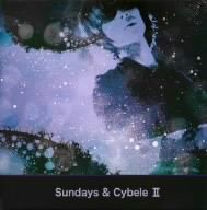 Sundays&Cybele II(紙ジャケット仕様)