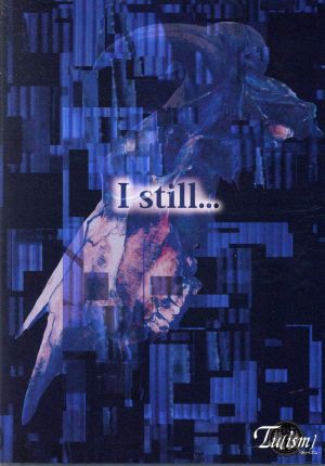 I still...(DVD付)