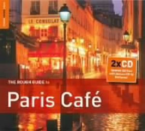 ラフ・ガイド・パリのカフェ・ミュージック