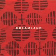 DREAMLAND