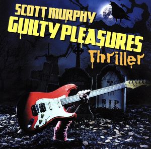 GUILTY PLEASURES THRILLER