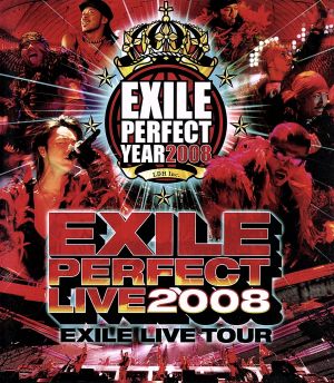 EXILE LIVE TOUR “EXILE PERFECT LIVE 2008