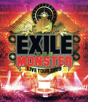 EXILE LIVE TOUR 2009 “THE MONSTER