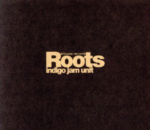 ROOTS