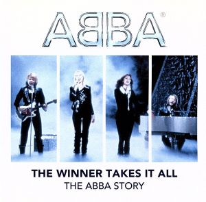 スーパー・ベスト アバ(THE WINNER TAKES IT ALL THE ABBA STORY)