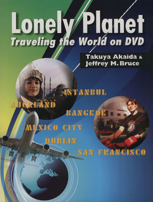 Lonely Planet Traveling the Wo