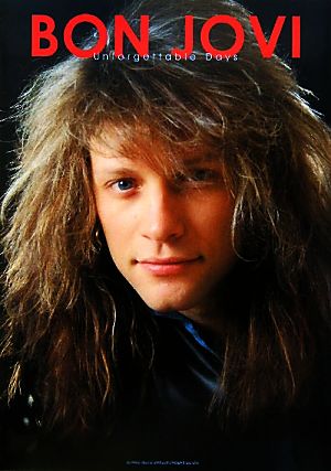 BON JOVI Unforgettable Days