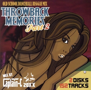 THROW BACK MEMORIES#2