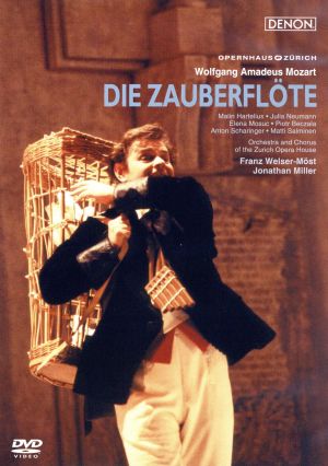 モーツァルト:歌劇「魔笛」チューリヒ歌劇場2000年