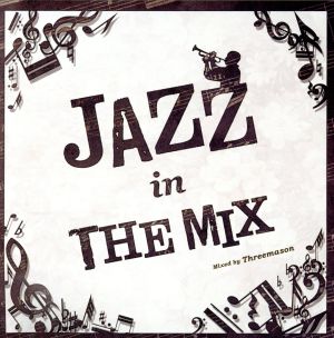 JAZZ in The Mix