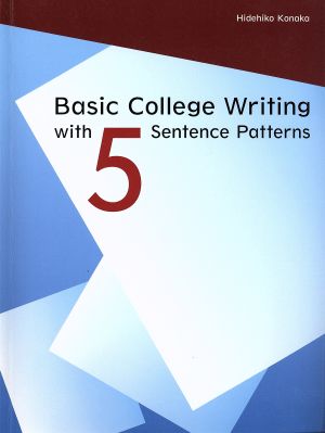 Basic College Writing with 5 S