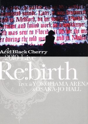 2010 Live“Re:birth