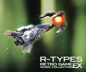 R-TYPES RETROGAME MUSIC COLLECTION EX