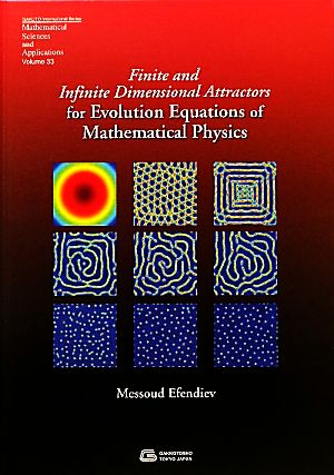 Finite and Infinite Dimensional Attractors for Evolution Equations of Mathematical PhysicsGAKUTO International Series Mathematical Sciences and Applications