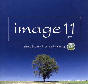 image 11 emotional&relaxing To the next decade(Blu-spec CD)