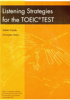 Listening Strategies for THE TOEIC TEST