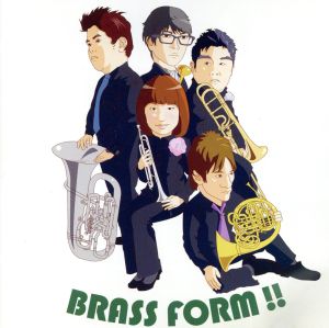 BRASS FORM!!