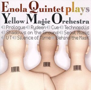 Enola Quintet plays Yellow Magic Orechestra
