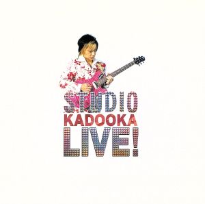 STUDIO KADOOKA LIVE