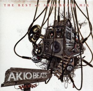 WORKS-THE BEST OF AKIO BEATS MIX-