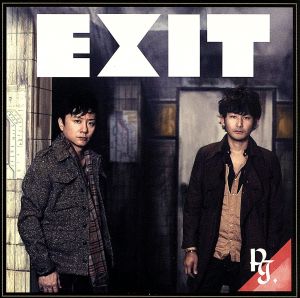 EXIT(初回生産限定盤)(DVD付)