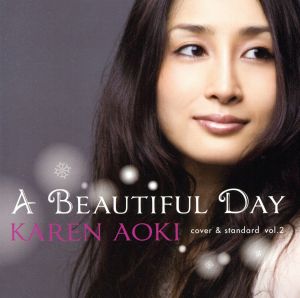 A BEAUTIFUL DAY～Cover&Standard～
