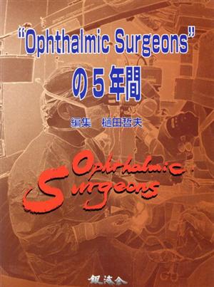 “Ophthalmic surgeons