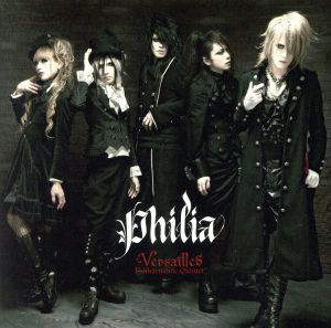 Philia(初回限定盤B)(DVD付)