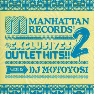 Manhattan Records“The Exclusives