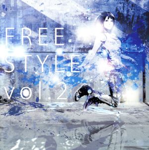 FREE STYLE vol.2