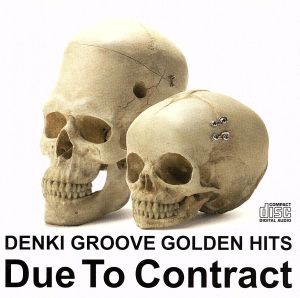GOLEDEN HITS～Due To Contract